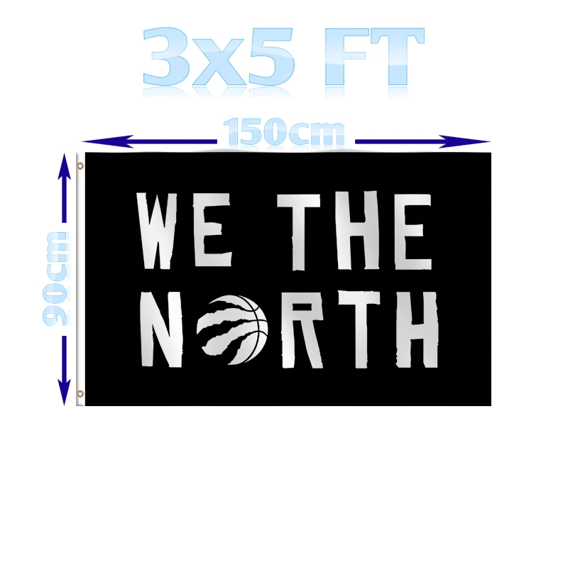 

Benfactory Store 3x5 Ft Toronto Basketball Team Logo We The North Flag Single Layer 100d Polyester With Brass Grommets