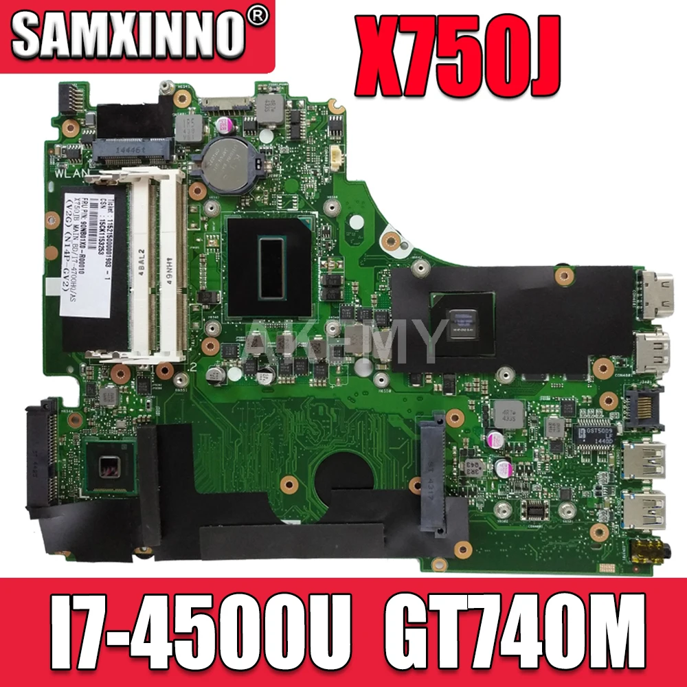 

Free Fan 100% original New X750JB Mainboard For Asus X750 X750J X750JN K750JB K750JN A750J laptop motherboard I7-4500U GT740M