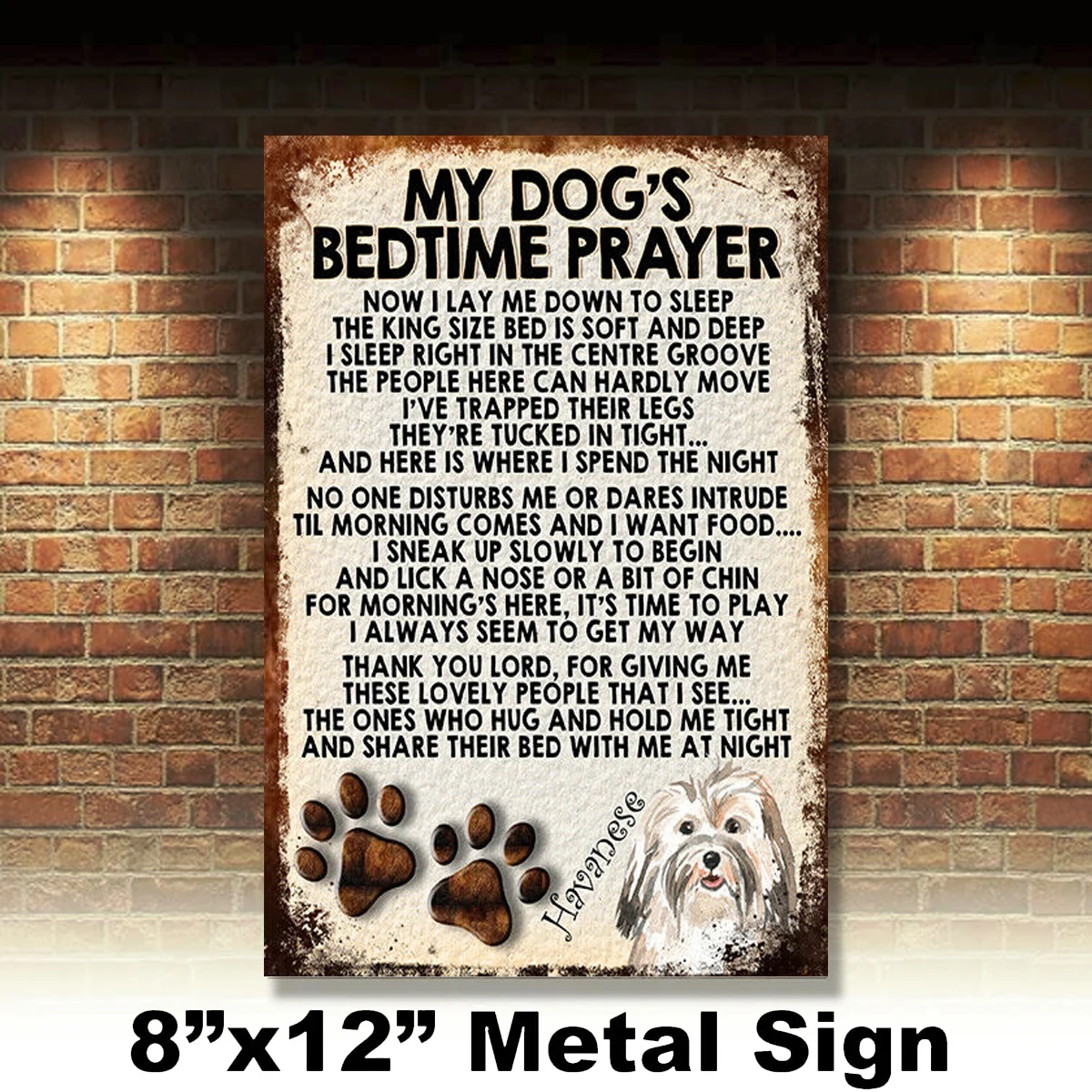 

My Dog's Bedtime Prayer Retro Style Metal Tin Sign/plaque Havanese Theme