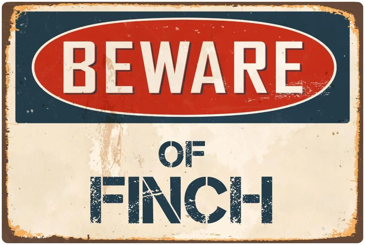 

StickerPirate Остерегайтесь Finch 8x12 винтажный алюминиевый Ретро металлический знак VS170