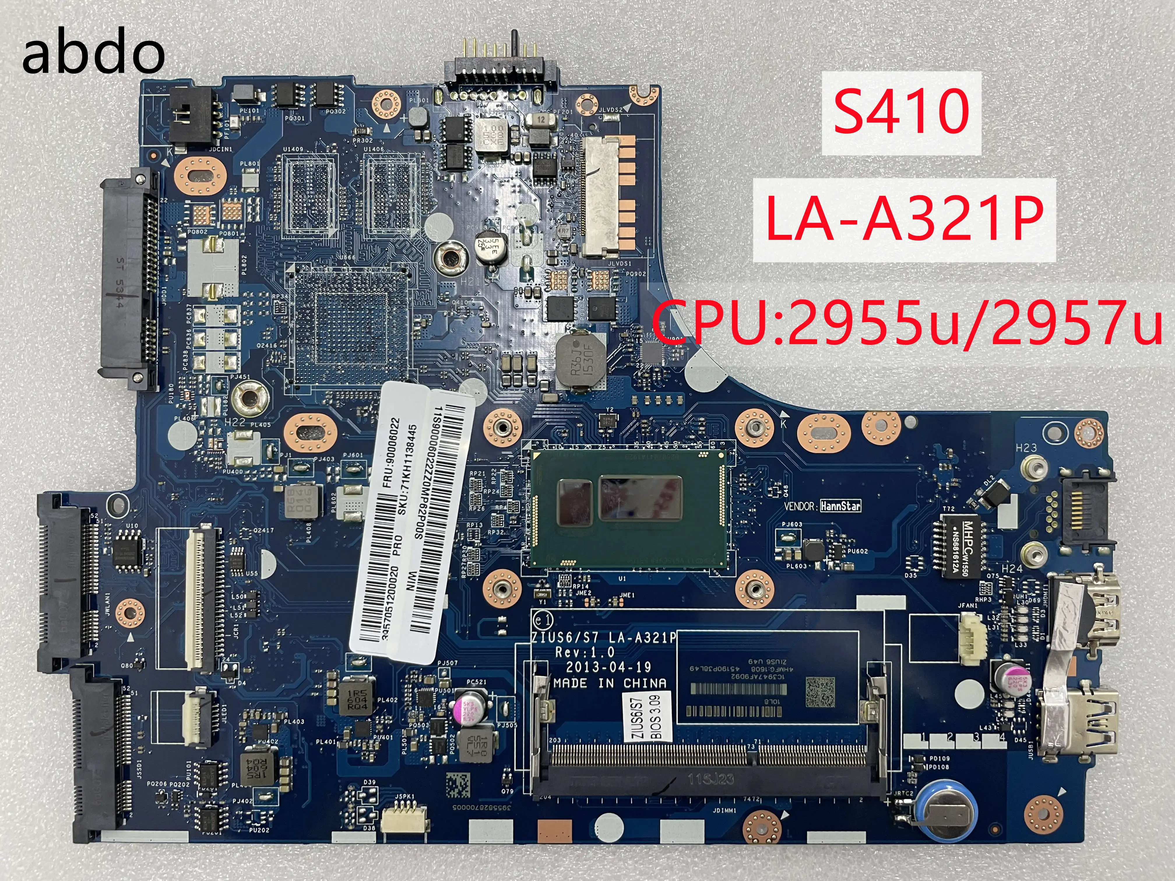 Для Lenovo S410 материнская плата CPU:2955U/2957U UMA LA-A321P 90004215/9006022
