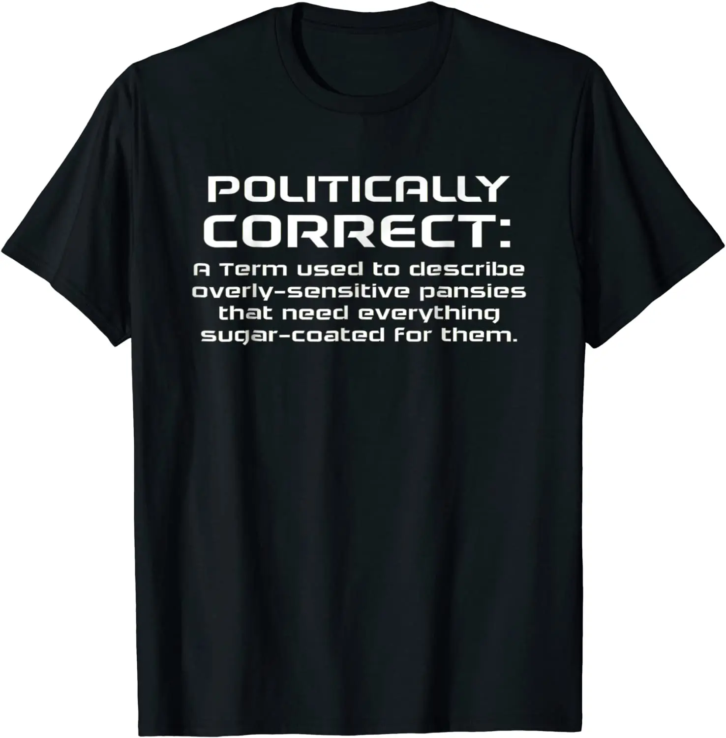 Politically Correct T-Shirt Printed On Group Tops Tees Brand Cotton Men T Shirt