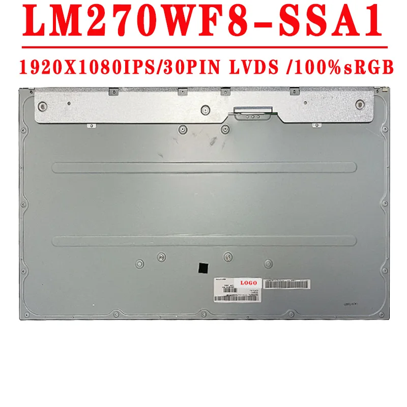 

LM270WF8 SSA1 LM270WF8-SSA1 27.0 inch 1920x1080 IPS FHD 30PINS LVDS 100% sRGB 250 cd/m² Contrast Ratio 1000:1 60HZ LCD Screen