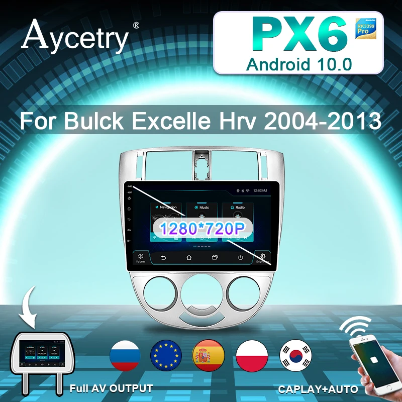 1280*720P Android 10 PX6 Автомобильный gps радио для Chevrolet Lacetti J200 BUICK Excelle Hrv 2004 2013