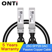 ONTi 25Gb SFP+ DAC кабель 25GBASE-CU пассивный прямой прикрепляемый медный Twinax SFP кабель 1 м, 2 м, 3 м, 5 м поддержка Cisco Ubiquiti Mikrotik