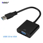 Кабель-адаптер kebidu USB 3,0VGA, внешняя видеокарта, многодисплейный преобразователь, адаптер для ПК, ноутбука, Windows 7810