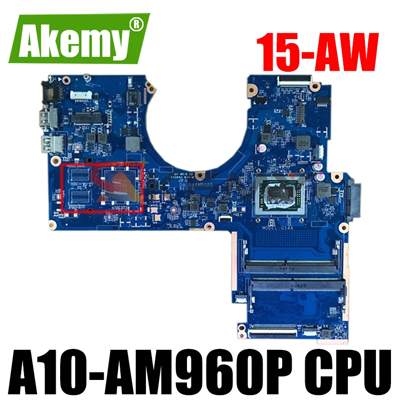 

856269-001 аккумулятор большой емкости для HP павильон 15-AW 15-AW053NR Материнская плата ноутбука W/ A10-AM960P 856269-601 DAG54AMB6D0 DDR4 100% полностью протестирована