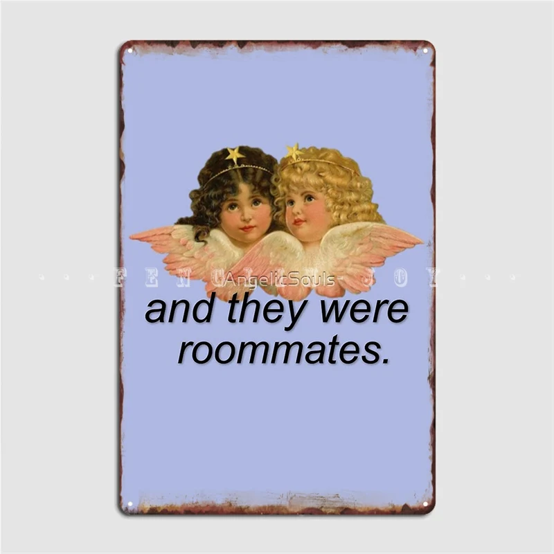 

И они были Roommates Meme с ангелом металлический знак паб гараж настенная роспись Классическая живопись Декор жестяные знаки плакаты