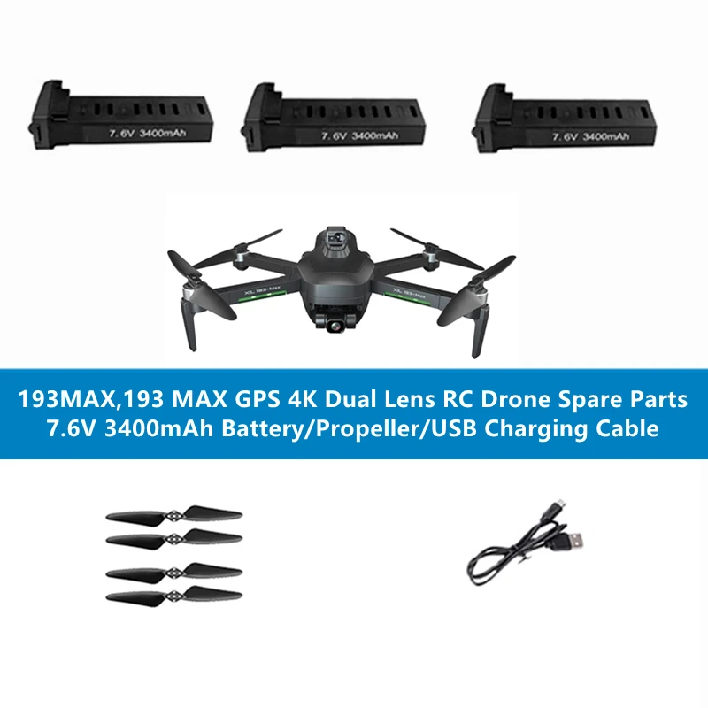 

193MAX GPS Бесщеточный 4K RC Дрон запасные части 7,6 В 3400 мАч батарея/пропеллер/USB кабель для 193 MAX GPS 4K Квадрокоптер аксессуары