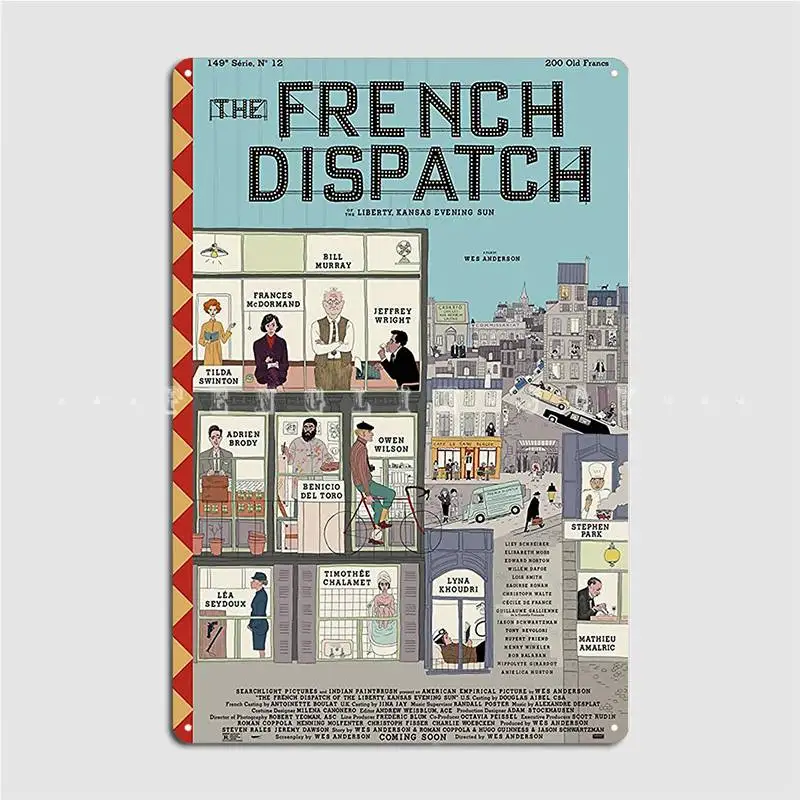 

The French Dispatch 2020 Metal Sign Wall Mural Cinema Designing Plaques Tin Sign Poster