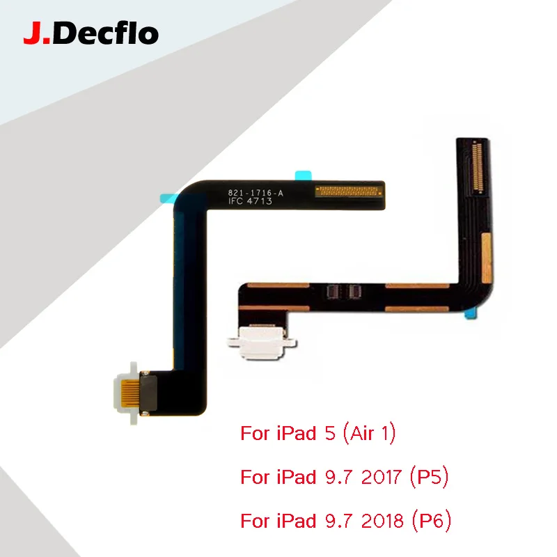 

JDecflo зарядки Порты и разъёмы гибкие кабели для iPad Air iPad 5 9,7 2017 2018 Зарядное устройство Flex кабель для зарядки для iPad 2017 2018 9,7 дюймов