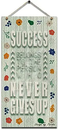 

Success Belongs to The Person Who Never Gives Up Vintage Look Wooden Decoration Crafts Sign for Quotes Wall Decor