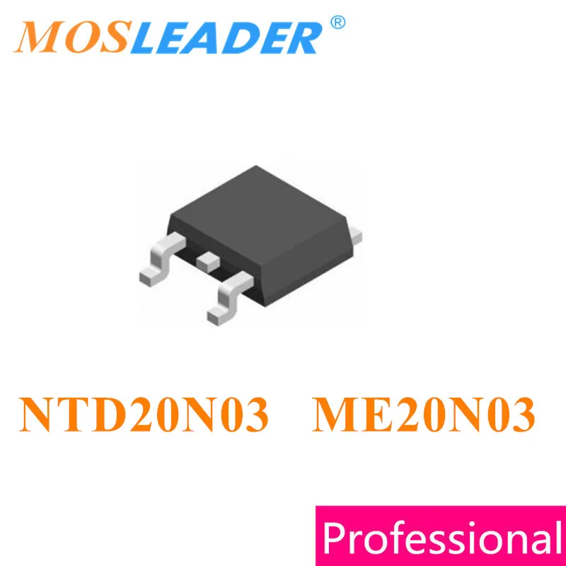 

Mosleader NTD20N03 ME20N03 TO252 100PCS 500PCS 1000PCS NTD20N03 20N03 DPAK 20A 30V N-Channel Chinese High quality Mosfets