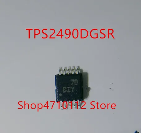 10 шт./лот Новый TPS2490DGSR TPS2491DGSR TPS2490DGST TPS2491DGST TPS2490 BIY TPS2491 BIX MSOP-10