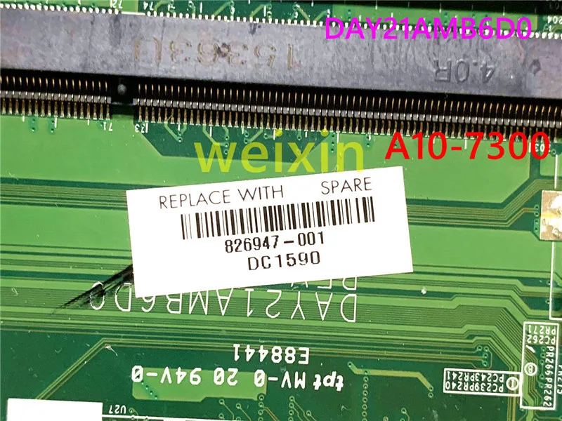 Материнская плата для ноутбука HP 15-P390NR 15-P 826947-601 826947-501 826947-001 A10-7300 Y21 DAY21AMB6D0 100%