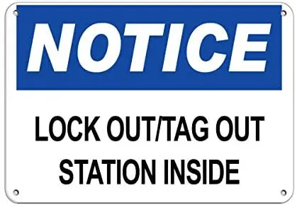 

Crysss Notice Lock Out/Tag Out Station Inside Hazard Labels 12 X 8 Inches Metal Sign