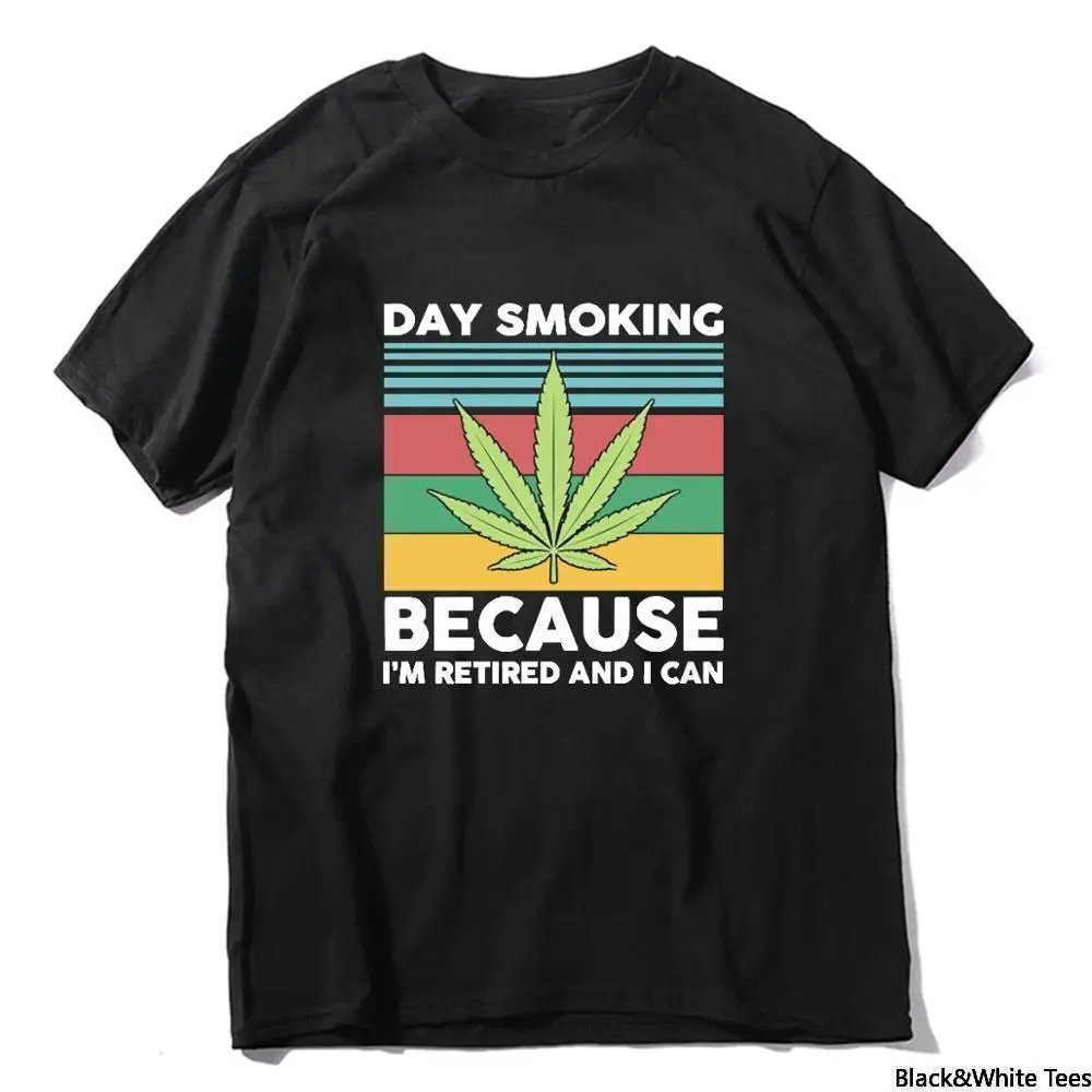 

2021 New Day Smoking Because I'm Retired I Can Weed Men's Vintage Mens Neck short sleeves T shirt Gift top tee