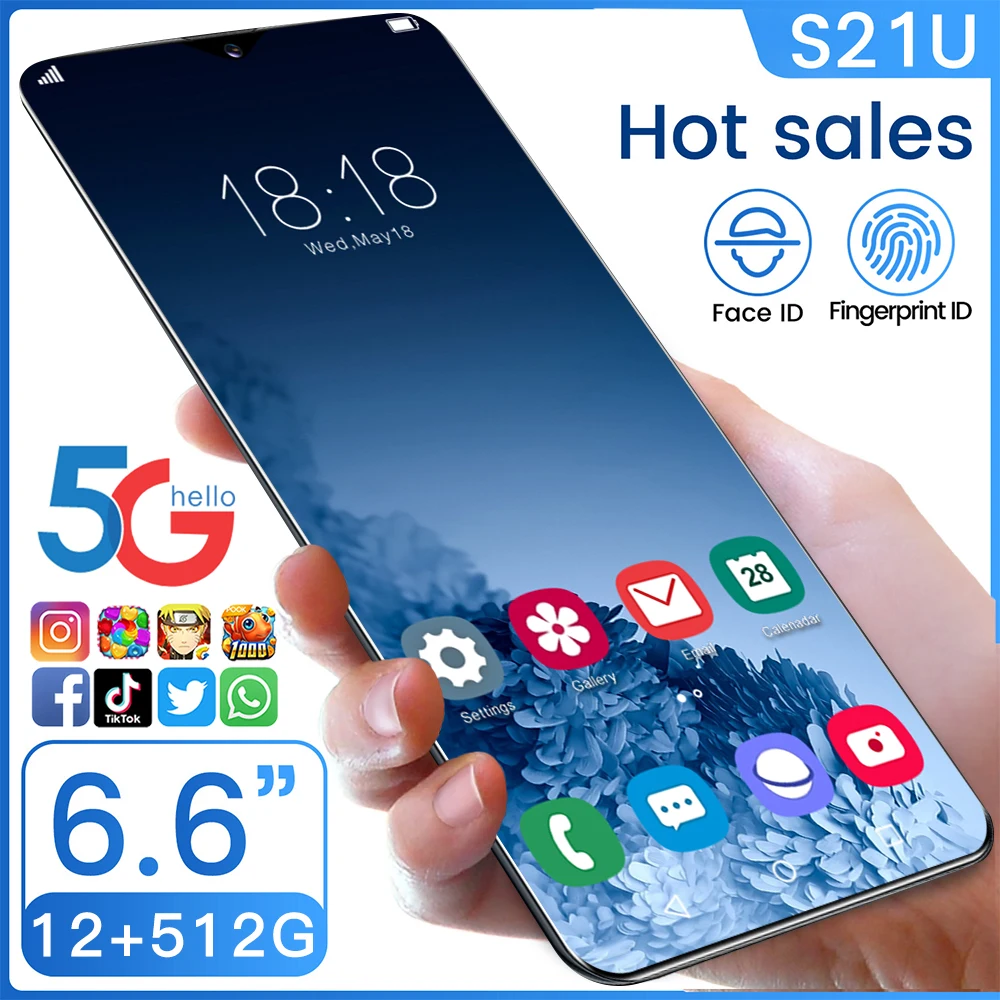 

S21U 6.7Inch 12GB 512GB Smartphones 18MP+48MP Android 10 5000mAh Ten Core Really MTK6889 4G 5G Dual SIM Global Version Telefon
