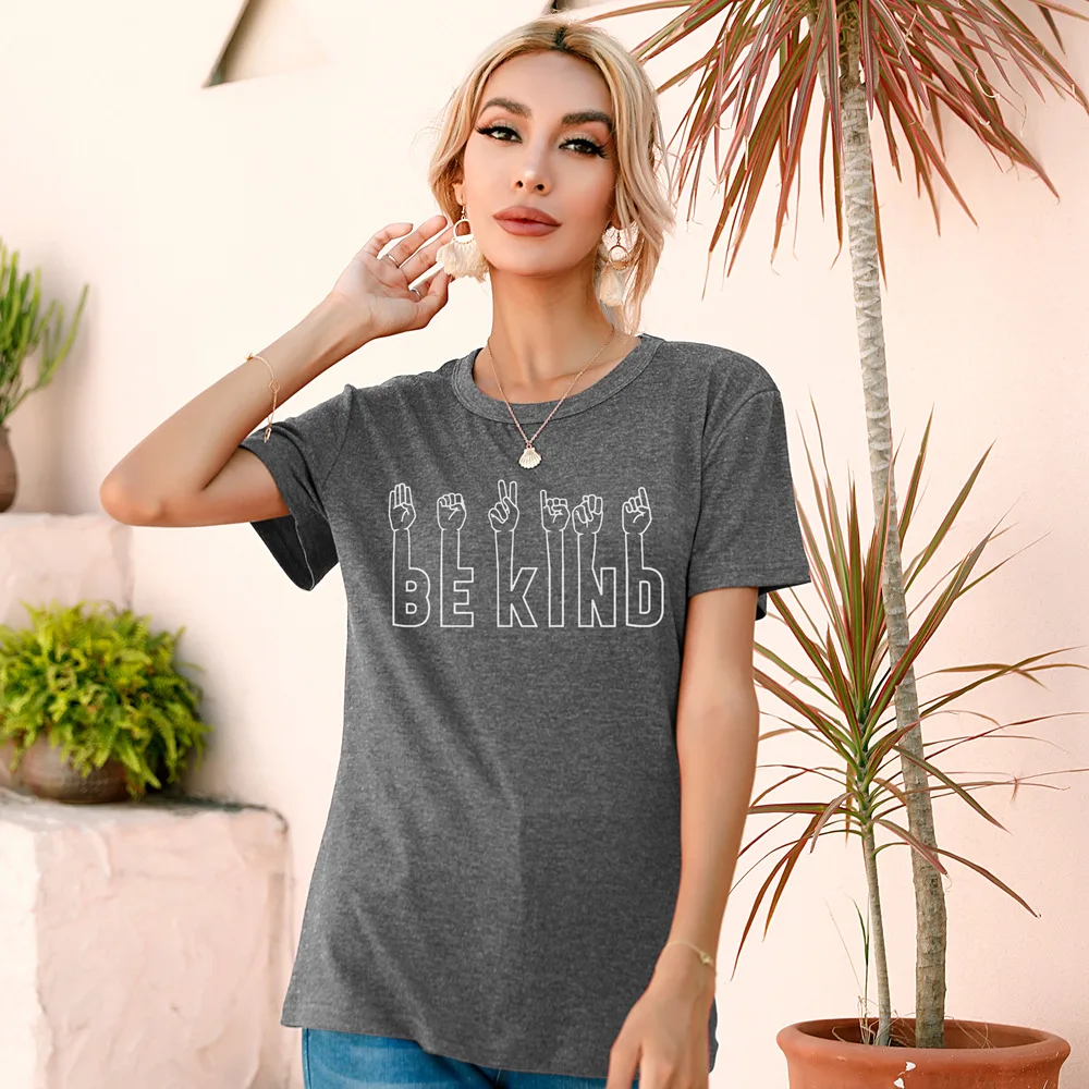 

Lady T-shirt Colored Cotten Trend Clothing Soft Casual Fashion Crew Neck European Style Short Sleeve Women Be Kind Letter Print