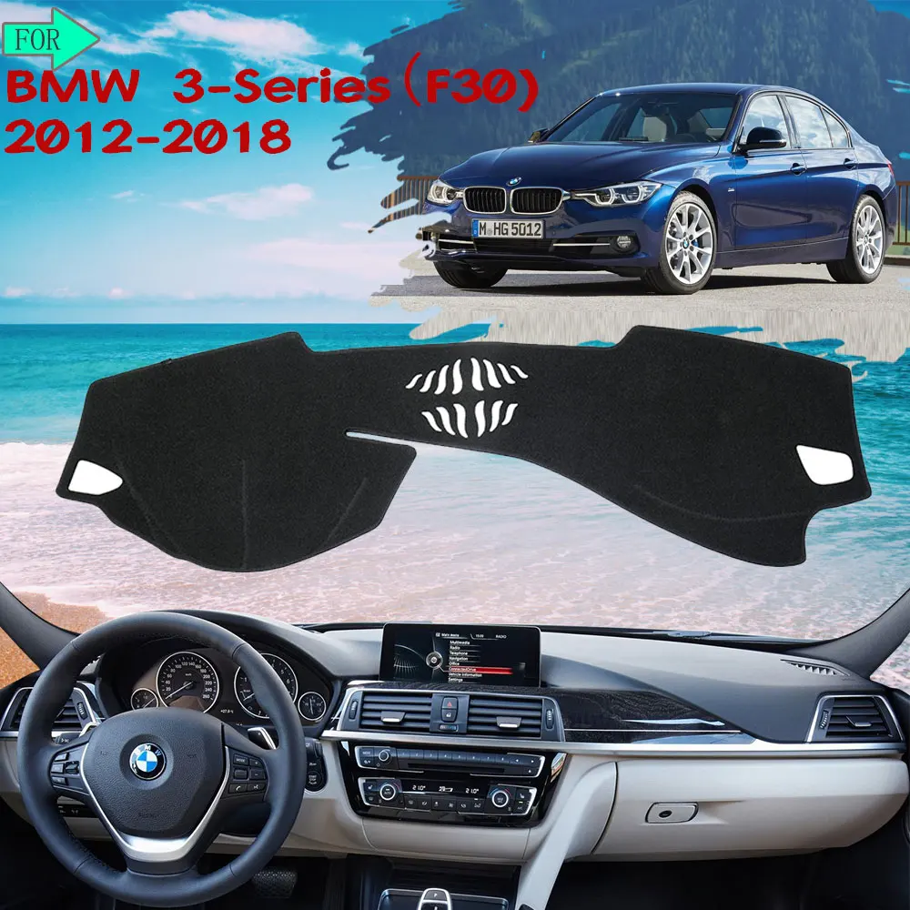 

Dashboard Dash Mat Cover Pad Sun Shade Carpet Rug for BMW 3 Series F30 2012~2018 2017 318i 320i 325i 328i Car Accessories Goods