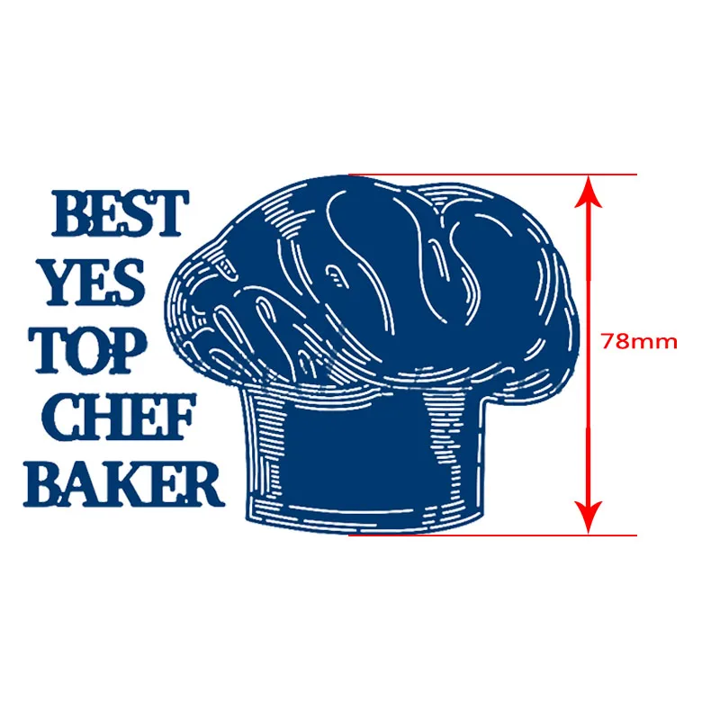 Слова Best Top Chef Baker Hat Металлические штампы Трафарет DIY Скрапбукинг Декоративные