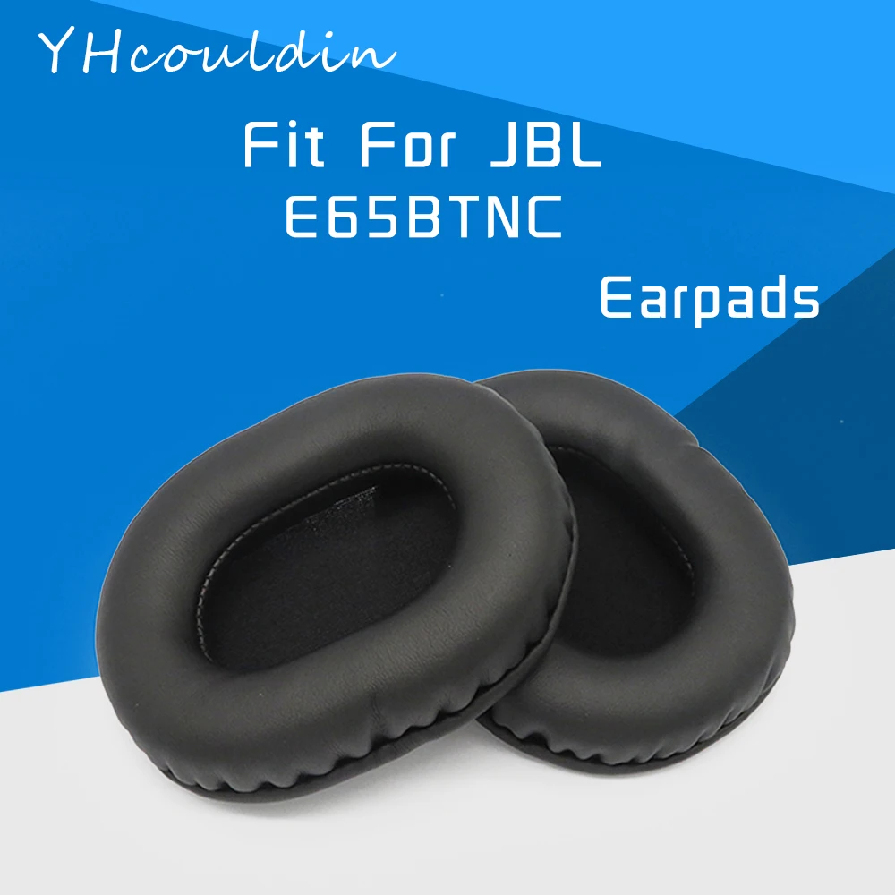 

Earpads For JBL E65BTNC Headphone Accessaries Replacement Ear Cushions Material