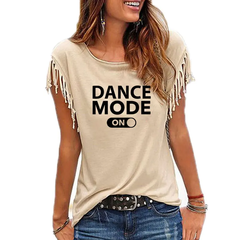 

2019 Summer dance mode on Letters Print Women tshirt Cotton Casual Funny t shirt For Lady Girl Top Tee Hipster