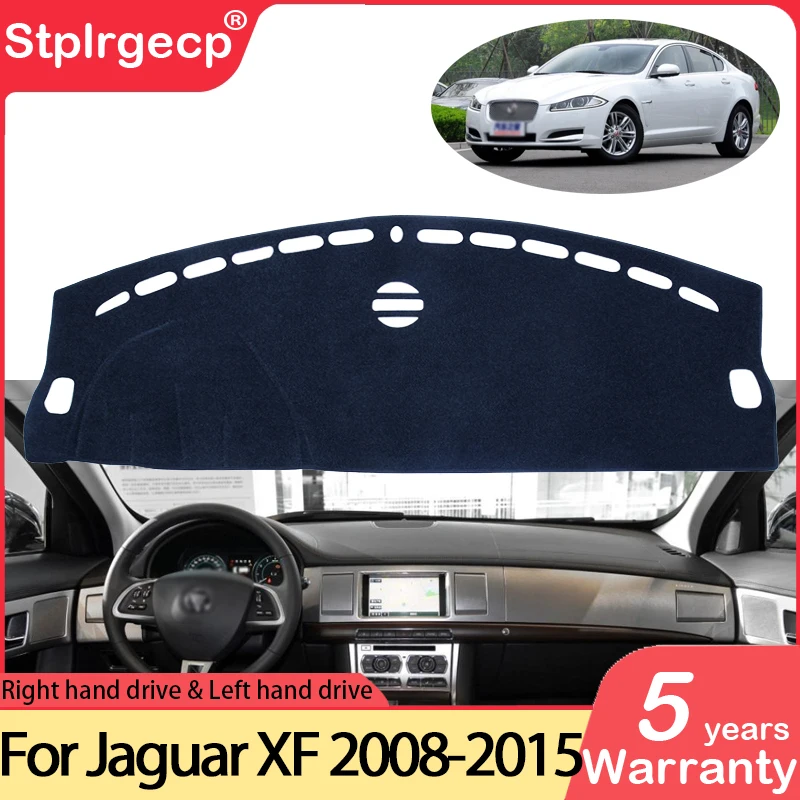 

for Jaguar XF 2008-2015 X250 Anti-Slip Mat Dashboard Cover Pad Sunshade Dashmat Carpet Accessories 2009 2010 2011 2012 2013 2014