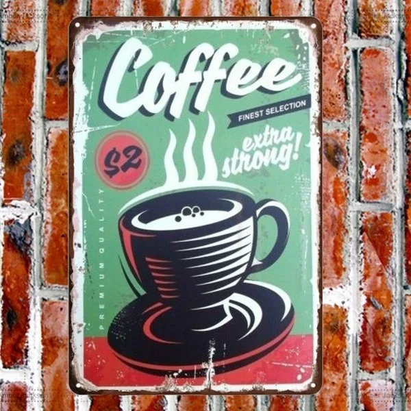 

Antique Metal Tin Logo Metal Decoration Coffee Poster High Quality Metal Tin Sign Vintage Cafe Pub Bar Decor Posters 12 X 8 Inch