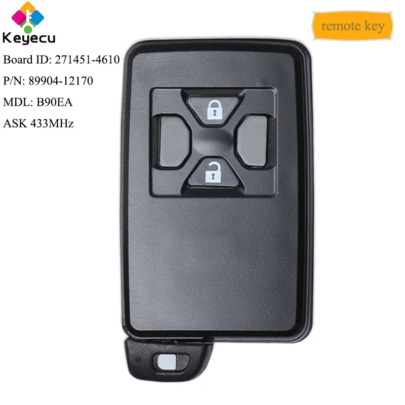 

KEYECU Smart Remote Control Car Key With 2 Buttons & 433MHz - FOB for Toyota RAV4 Urban Cruiser, P/N: 89904-12170, 271451-4610