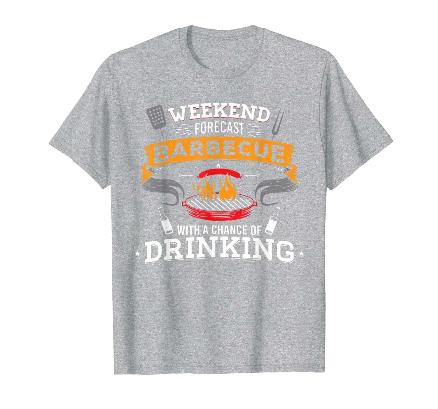 

Weekend Forecast Barbecue With A Chance Of Drinking Beer BBQ T-Shirt