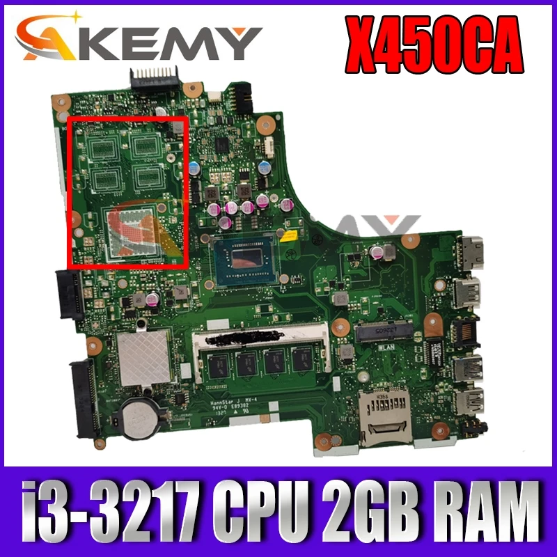 

X450CA Motherboard i3-3217 CPU 2GB RAM For ASUS A450C X450C X450CC X450CA X450 Laptop mainboard X450CC Mainboard Test 100% OK