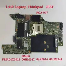 For Lenovo L440 Laptop Motherboard HM86 PGA947 DDR3 Mainboard FRU:04X2013 04X2014 00HM534 00HM542 100% Tested 0K