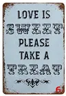 Надпись Love is Sweet, пожалуйста, возьмите оловянную табличку, металлический Ретро-постер для бара и паба, 12x8 дюймов