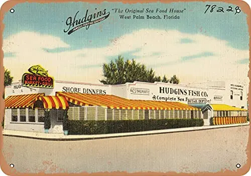

Металлический знак открытка с изображением Флориды-Hudgin's, оригинальный дом для морепродуктов, Уэст-пальм пляж, Флорида-винтажный ржавый вид