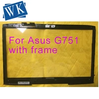 free shipping original for asus g751 series g751jl bsi7t28 g751jm bhi7t25 17 3 touch screen
