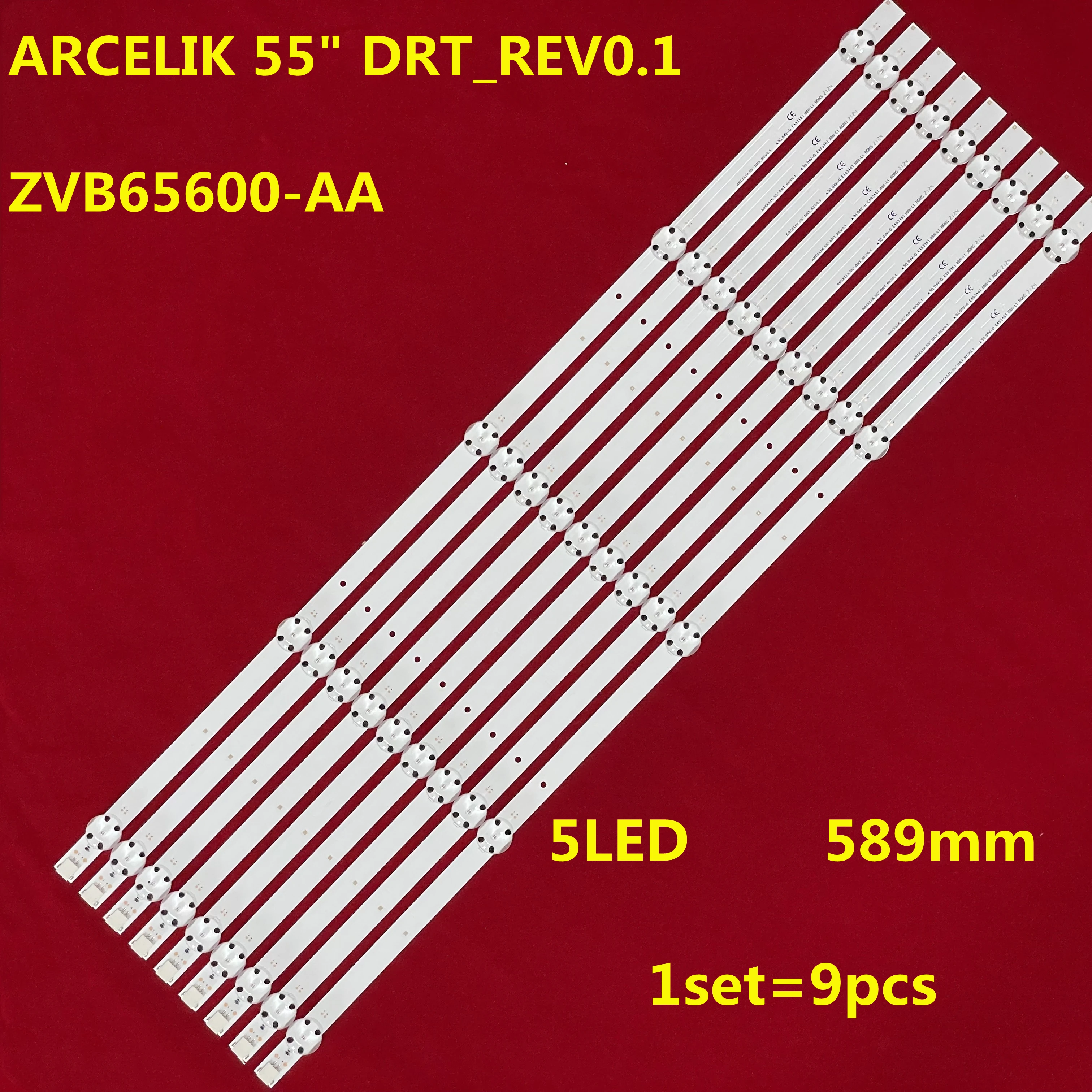 

Новинка 100%, 9 шт./комплект светодиодный ные ленты для 55 TV, 55VLX7810, A55L, 8740, 5B, A55L, 8752, Φ, 4K, Φ, ZVB, ZVBHF12, ARCELIK, 55 дюймов, DRT_REV0.1