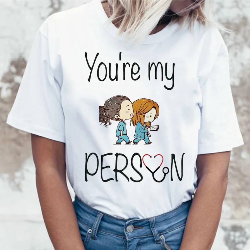 

FIXSYS Korean Style Harajuku Female Ulzzang Tee shirt Greys Anatomy You're My Person Print Tops New T shirt Women T-shirt