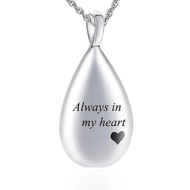 

Always in my heart Teardrop Carved Keepsake Ashes Necklace Urn Pendant Stainless Steel Cremation Memorial Jewelry