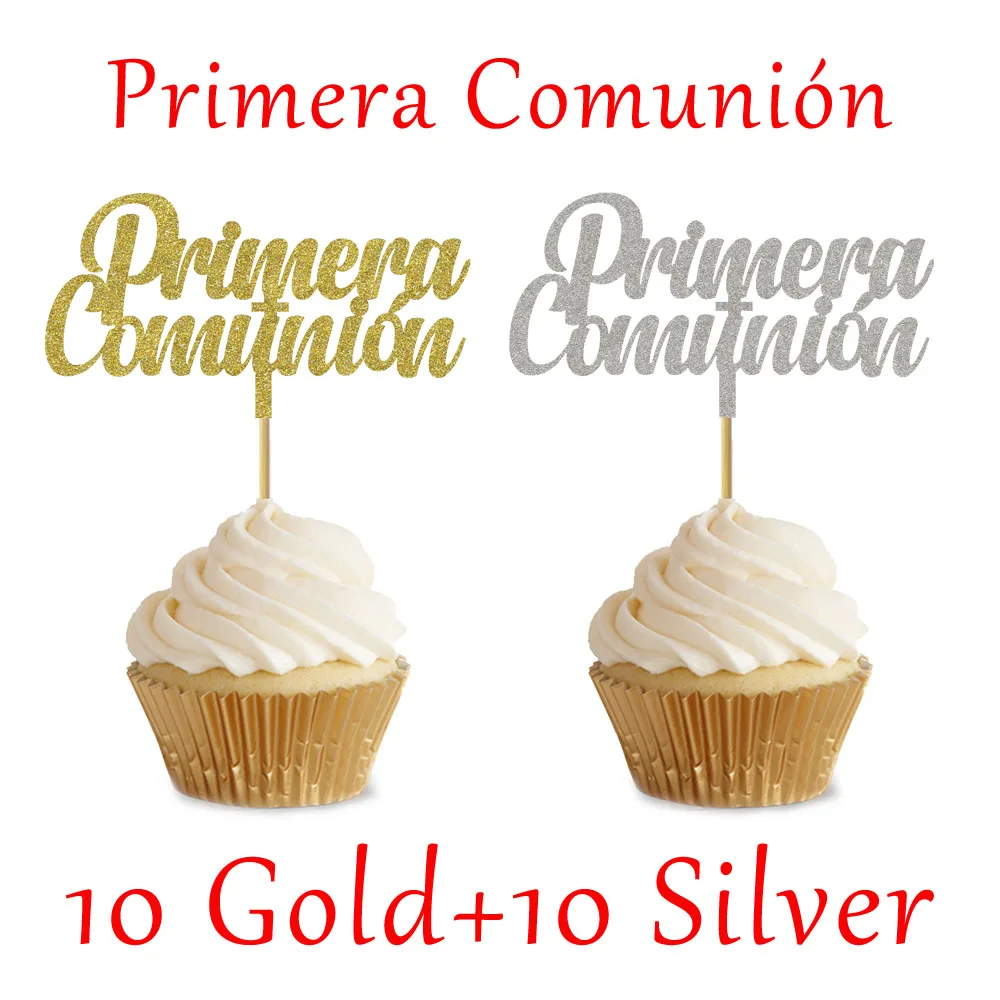 Primera Comunion 20 шт. Золотой Серебряный испанский Причастие английский Святого Причастия кекс Cupcake для детей Первое Святое Причастие вечерние украшения - Цвет: Primera Comunion
