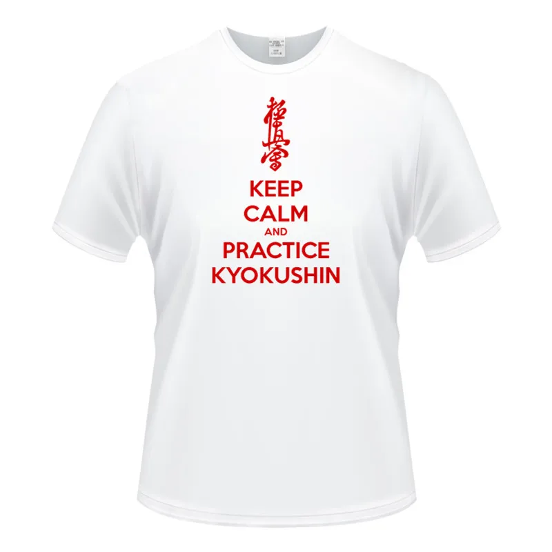 

High Quality Print keep calm and practice kyokushin karate Men's Short Sleeve T Shirt Mens Clothing Trend Casual Slim Fit Tees