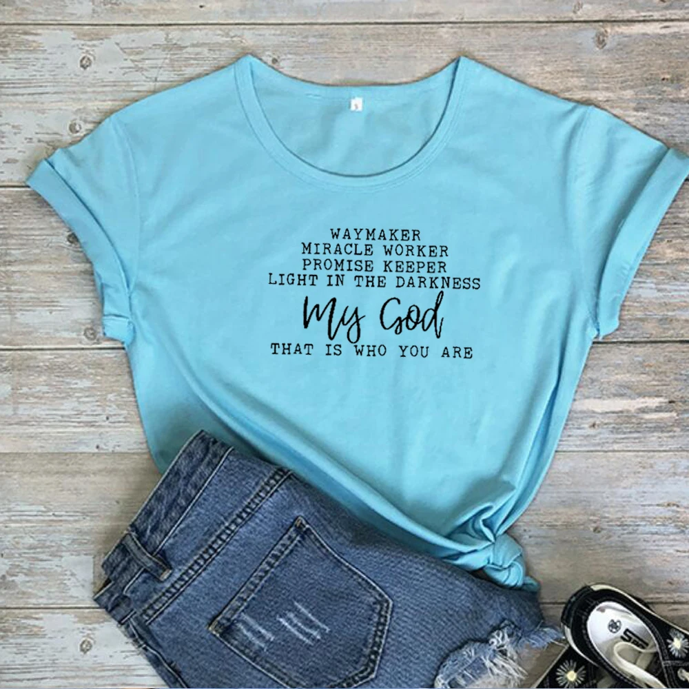

WAY MAKER MIRACLE WORKER PROMISE KEEPER LIGHT T-shirt Christian Shirts Women Trendy Inspirational 90s Grunge Vintage Tee Tops