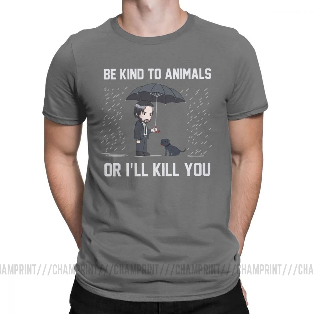 Темно-серый Мужские футболки John Wick Be kind to animals or Ill Kill You, футболки с коротким рукавом, топы, одежда, топы с круглым вырезом, хлопок, Подарочная футболка - Цвет: Темно-серый