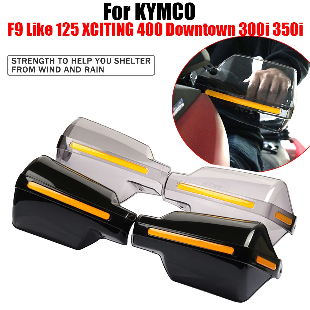 

For KYMCO F9 Like 125 XCITING S 400 Downtown 300i 350i Motorcycle Accessories Handguard Hand Guard Protector Hand Shield Guards