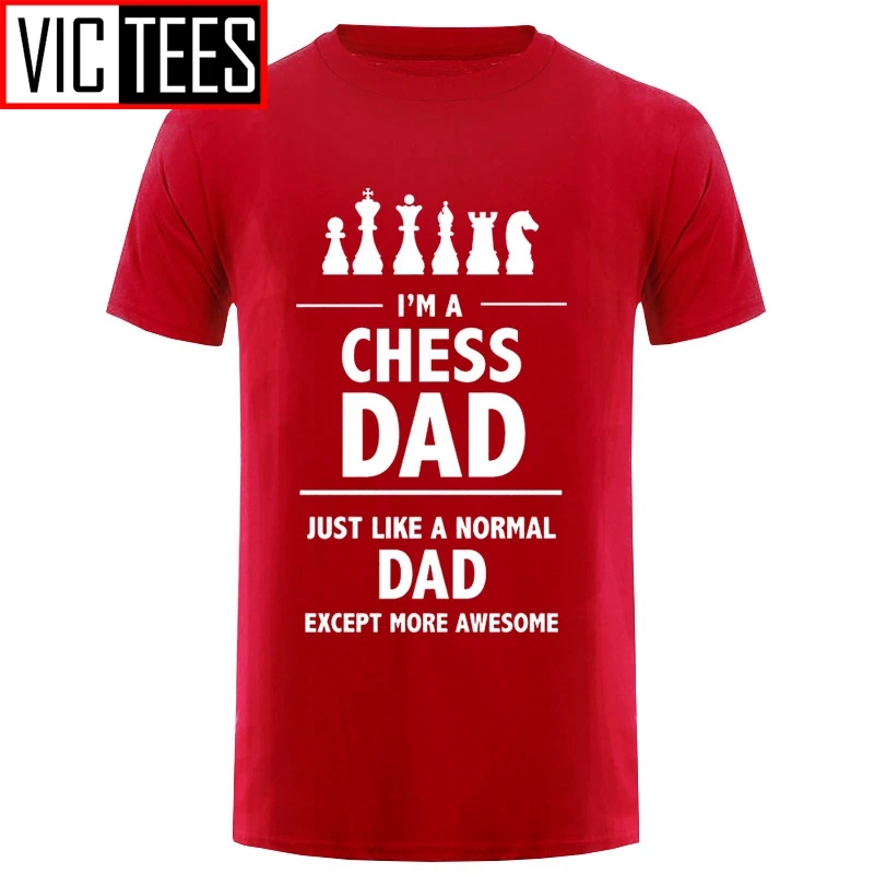 Мужская Новая футболка модная бесплатная доставка я шахматный папа новинка