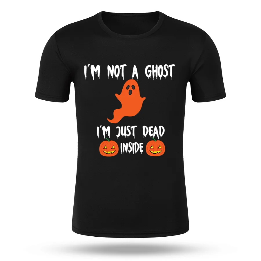

Custom Summer Funny Unisex Not A Ghost I'm Dead Inside 3 Quick Dry T-shirt Couple Style Round Neck Jogging T Shirt