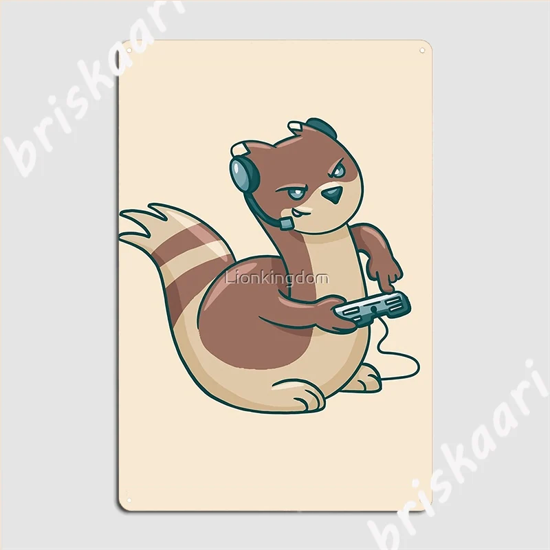 

Gamer Ferret Metal Sign Retro Garage Decoration Wall Wall Mural Tin Sign Posters
