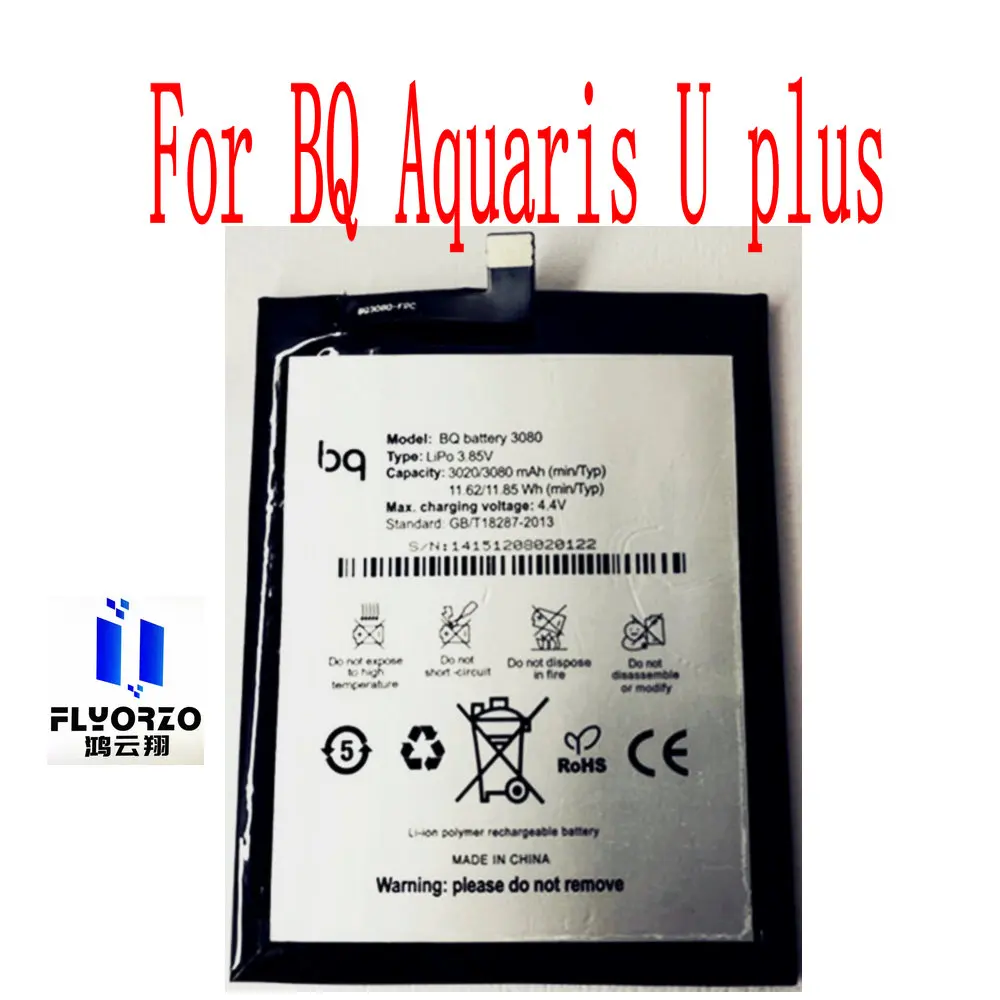

Brand new high quality 3080mAh BQ battery 3080 Battery For BQ Aquaris U plus Mobile Phone