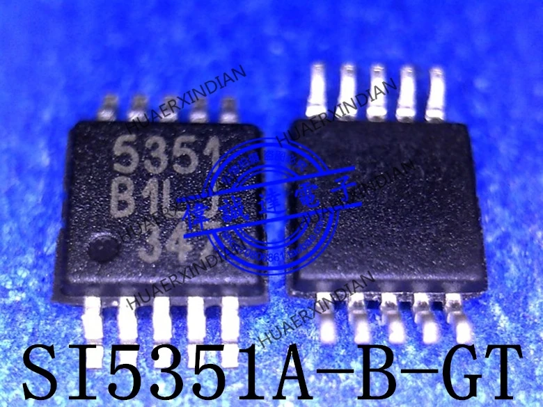 

1 шт. новый оригинальный SI5351A-B-GTR Тип 5351 MSOP10 в наличии реальное изображение