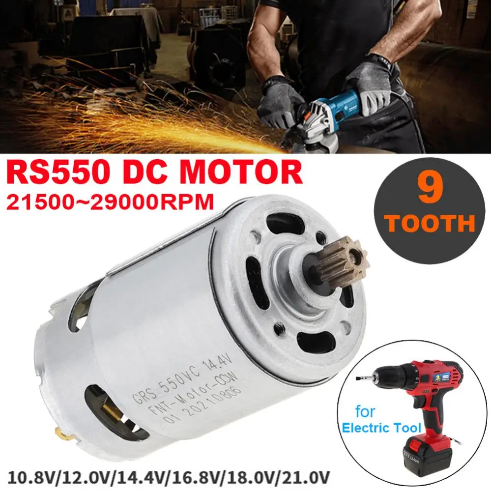 RS550 DC Motor 10.8V 12V 14.4V  16.8V 18V 21V 25V  21500-29000RPM with Single Speed 9 Tooth for Electric Drill / Screwdriver
